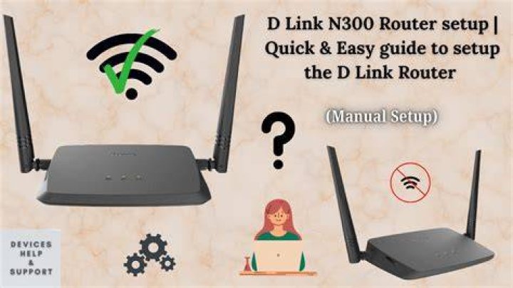 How do I setup my Dlink N300?