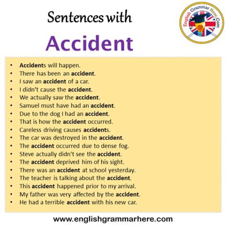 What is a sentence for accident?